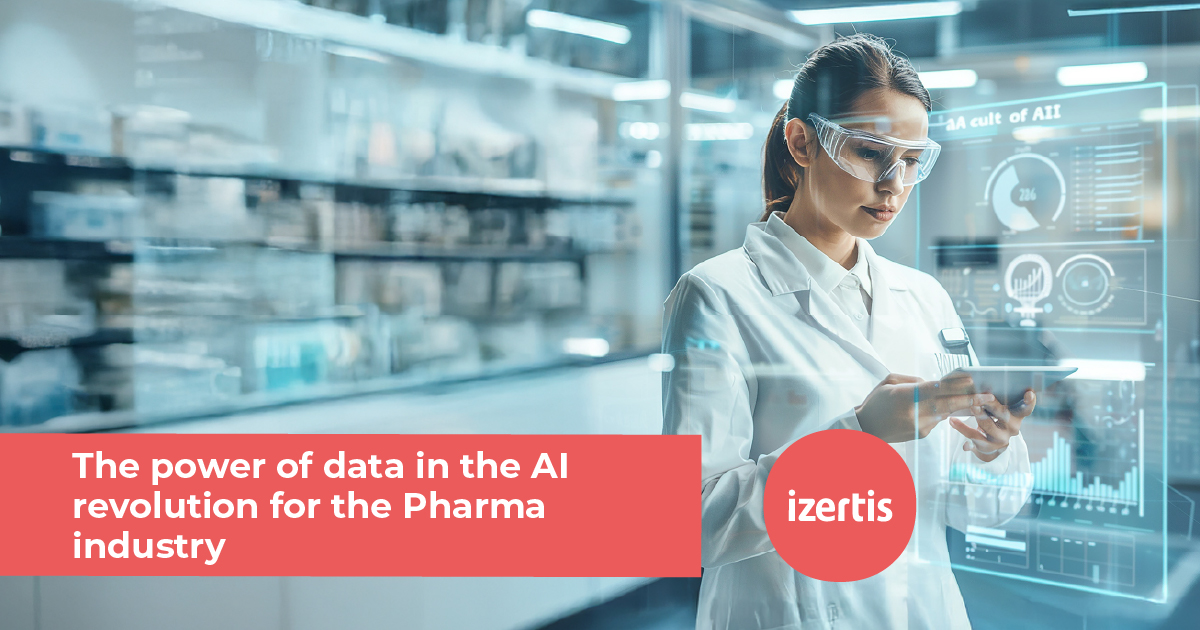 The power of data in the AI revolution for the Pharma industry - Izertis