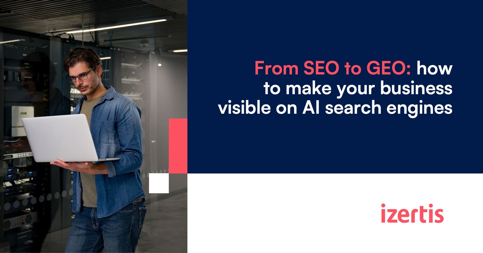 From SEO to GEO: how to make your business visible on AI search engines ...